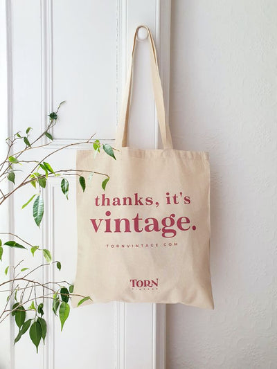 ‘thanks, it’s vintage’ 100% Cotton Tote Bag